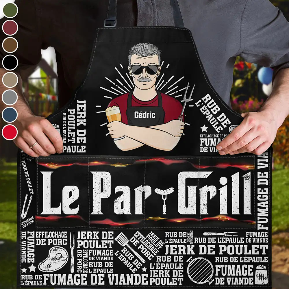 Gift For Husband,Gift For Boyfriend,Gift For Yourself,Gift For Men,Gift For Grandpa,Grandpa's Hobby,Gift For Father,Dad's Hobby,Grilling,French,Non-Eng,Vector,Playful - Le Par-Grill - Tablier Personnalisé