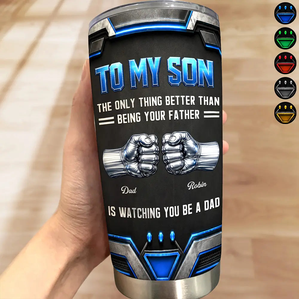 3D Metallic Effect Hand Punch Watching You Be A Dad - Personalized Tumbler