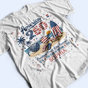 America 250th,Independence Day,Summer,Family,Proud,Custom Text - America 250 Freedom Feels Like Summer - Personalized T Shirt