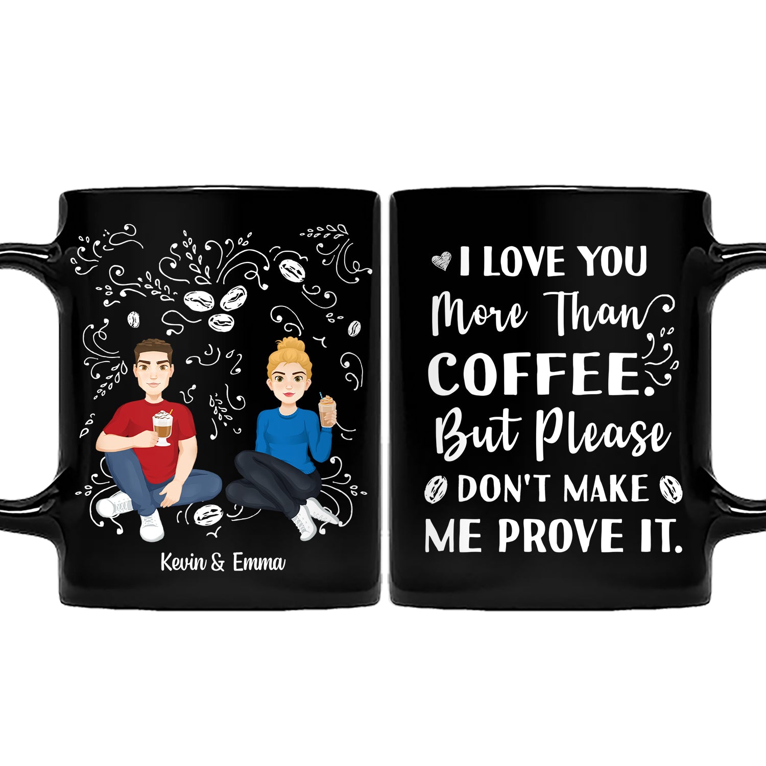 More Than Coffee - Gift For Couples - Personalized Black Mug