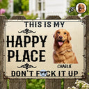 Top Market, Humorous, Summer, Pet Lovers, Vector - Custom Photo This Is My Happy Place Don't Mess It Up - Personalized Classic Metal Signs