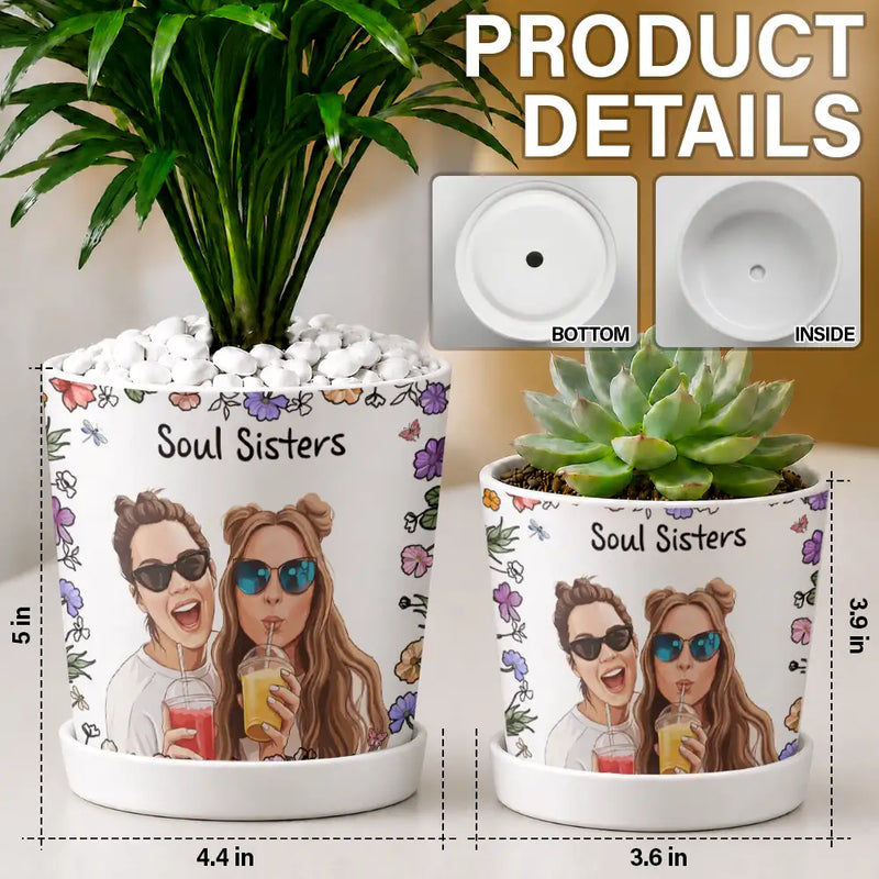 Art Design,Sentimental,Gift For Bestie,Summer,Photo - Semi Realistic Portrait - Custom Photo Semi Realistic Portrait Besties Forever - Personalized Plant Pot