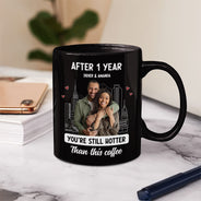 Custom Photo Couple After Years Hotter Than This Coffee - Gift For Couples - Personalized Mug