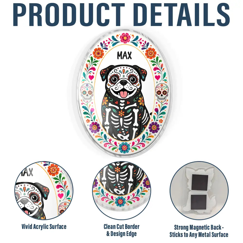 Top Market,Art Design,Playful,Halloween,Pet Lovers,Photo - Hispanic Mexican Flowers Pet - Custom Photo Hispanic Pet Dog Cat Portrait - Personalized Acrylic Magnet