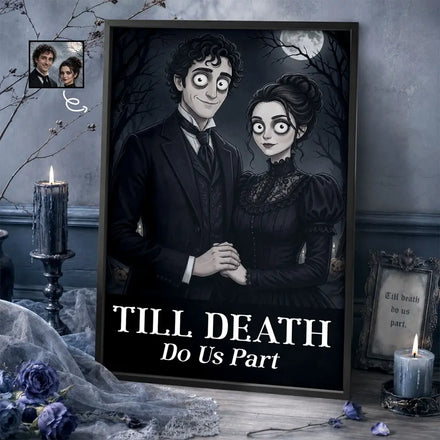 Custom Photo Gothic Portrait Art Couple Till Death Do Us Part - Personalized Poster