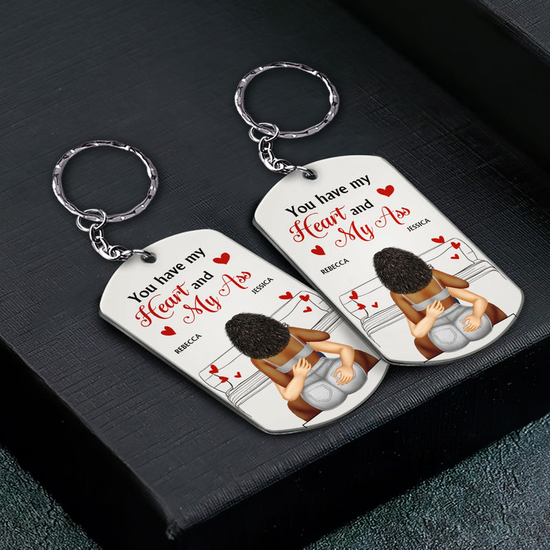 Couple You Have My Heart And My - Gift For Couples - Personalized Aluminum Keychain