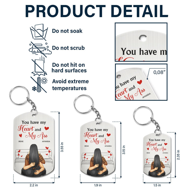 Couple You Have My Heart And My - Gift For Couples - Personalized Aluminum Keychain