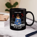 Couple Kissing My Favorite Thing To Do Is You - Gift For Couples - Personalized Mug