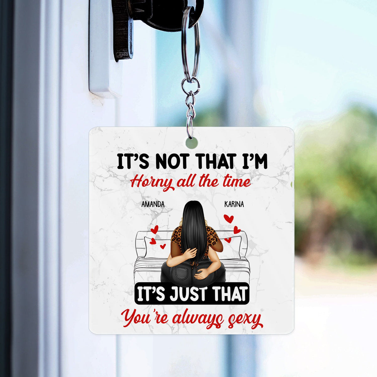 Couple Kissing It's Just You Always Sexy - Gift For Couples - Personalized Acrylic Keychain