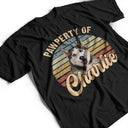 Custom Photo Pawperty Of - Gift For Dog Lovers - Personalized T Shirt