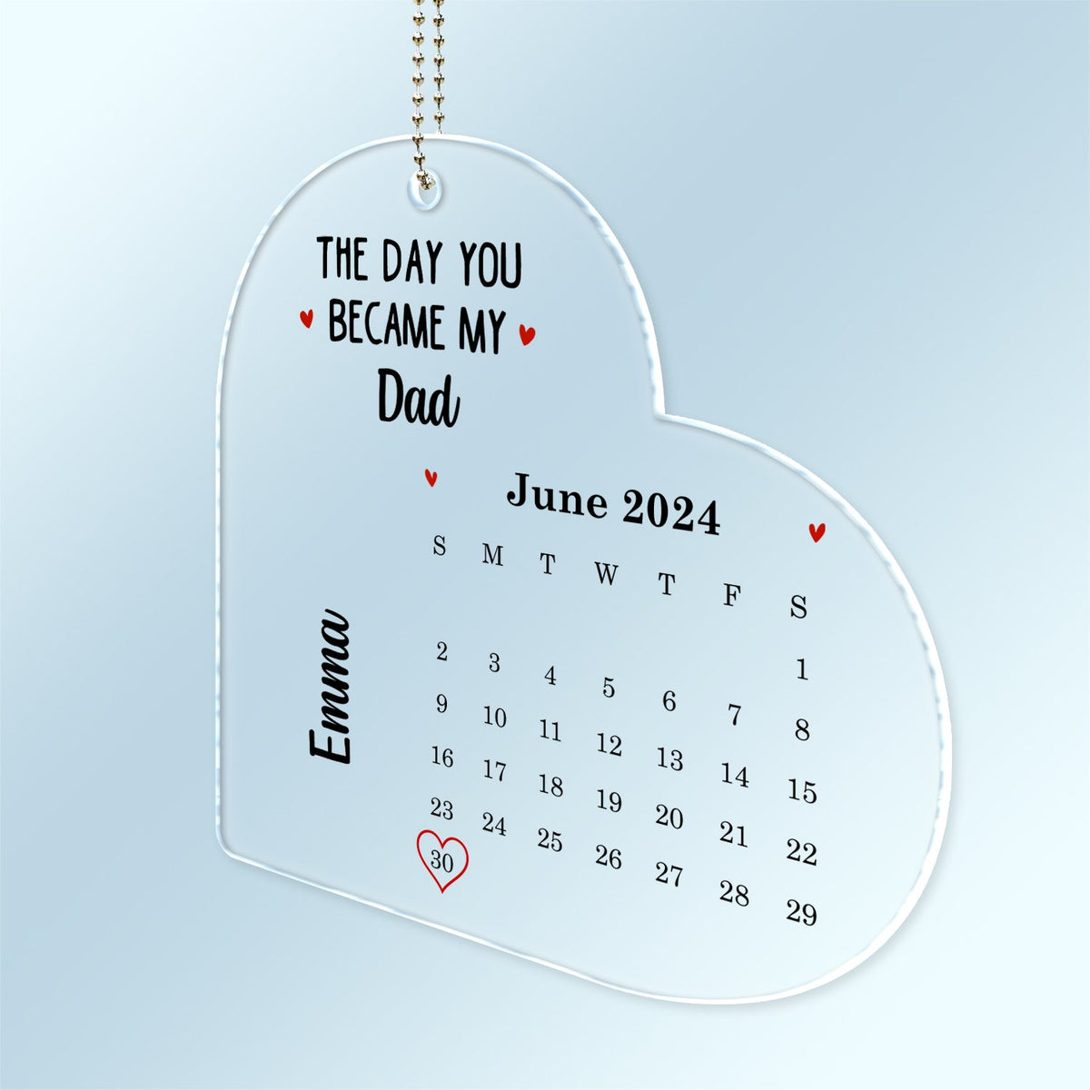 Calendar The Day You Became My Daddy Mommy - Gift For Mother, Father - Personalized Acrylic Car Hanger
