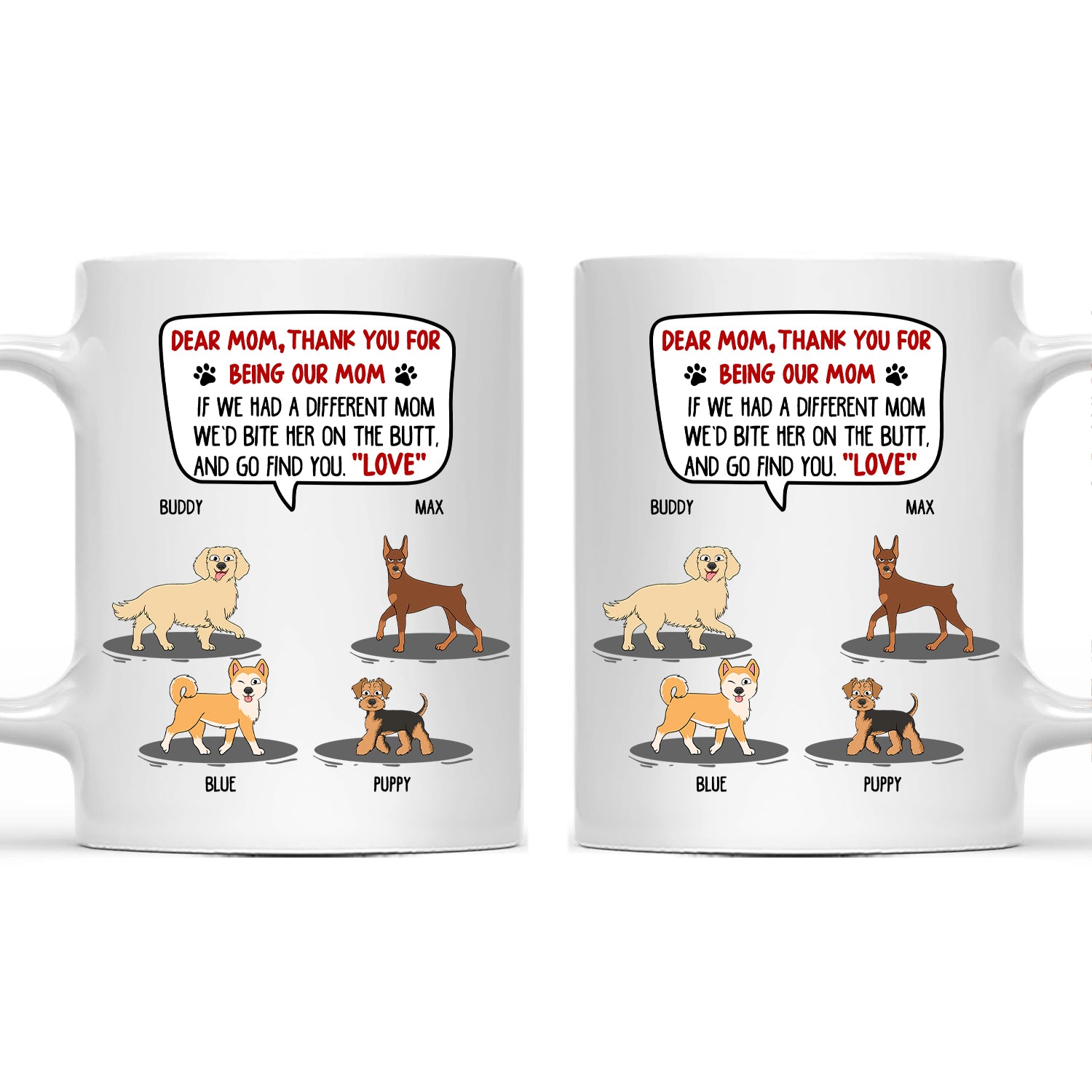 Thank You For Being My Mom - Gift For Pet Lovers - Personalized Mug