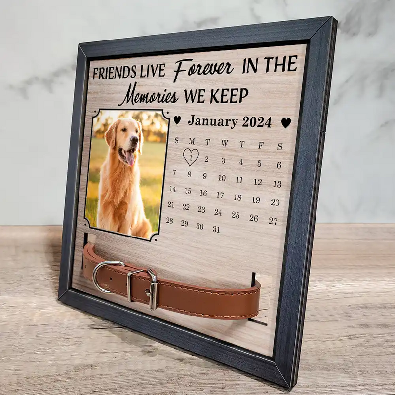 Custom Photo Calendar The Moment Your Heart Stop Memorial - Personalized Pet Loss Sign, Collar Frame