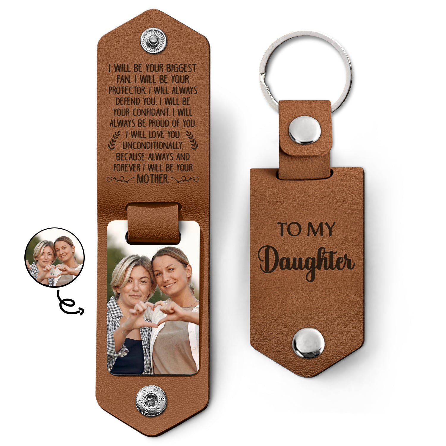 Custom Photo I Will Be Your Mother - Gift For Daughter, Son - Personalized Leather Photo Keychain