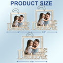 Custom Photo Daddy And Me - Gift For Father - Personalized Acrylic Car Hanger