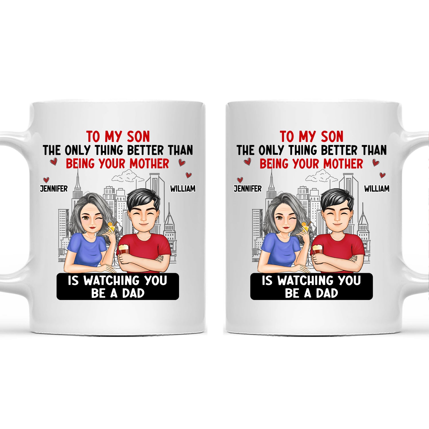 Cartoon Better Than Being Your Mother Father - Gift For Daughter, Gift For Son - Personalized Mug