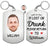Custom Photo If Lost Or Drunk - Gift For Yourself, Family - Personalized Aluminum Keychain