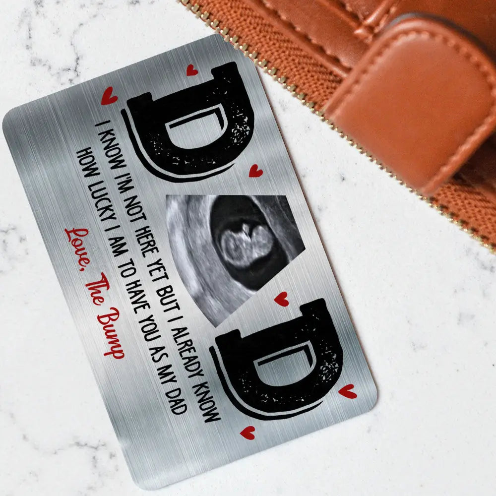 Carte portefeuille en aluminium personnalisée avec photo « Papa, je sais que je ne suis pas encore là »