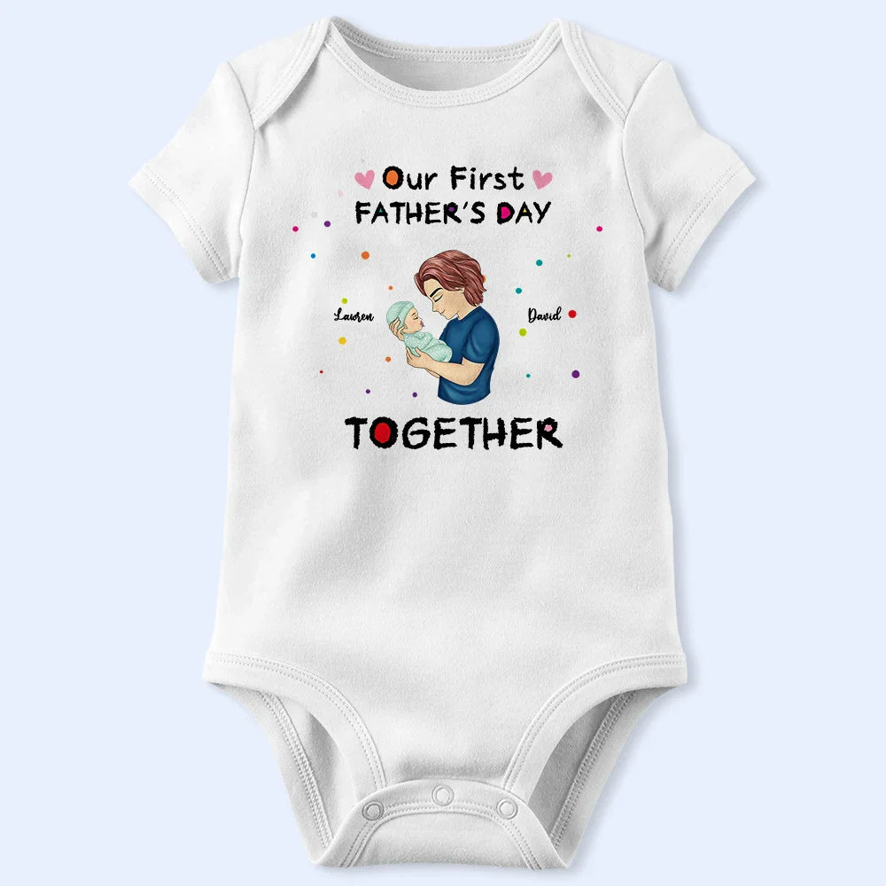 Our First Father's Day Together - Personalized Combo T Shirt And Baby Onesie