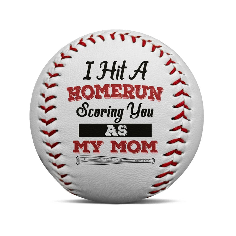 We Hit A Homerun Scoring As Our Mom - Personalized Baseball, Softball