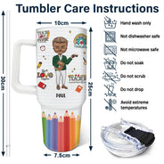 Teacher Life - Personalized 40oz Tumbler With Straw