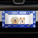 Dog Mom Dog Dad - Personalized License Plate