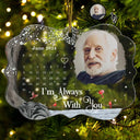 Christmas Custom Photo The Moment Your Heart Stopped Calendar - Personalized Medallion Acrylic Ornament