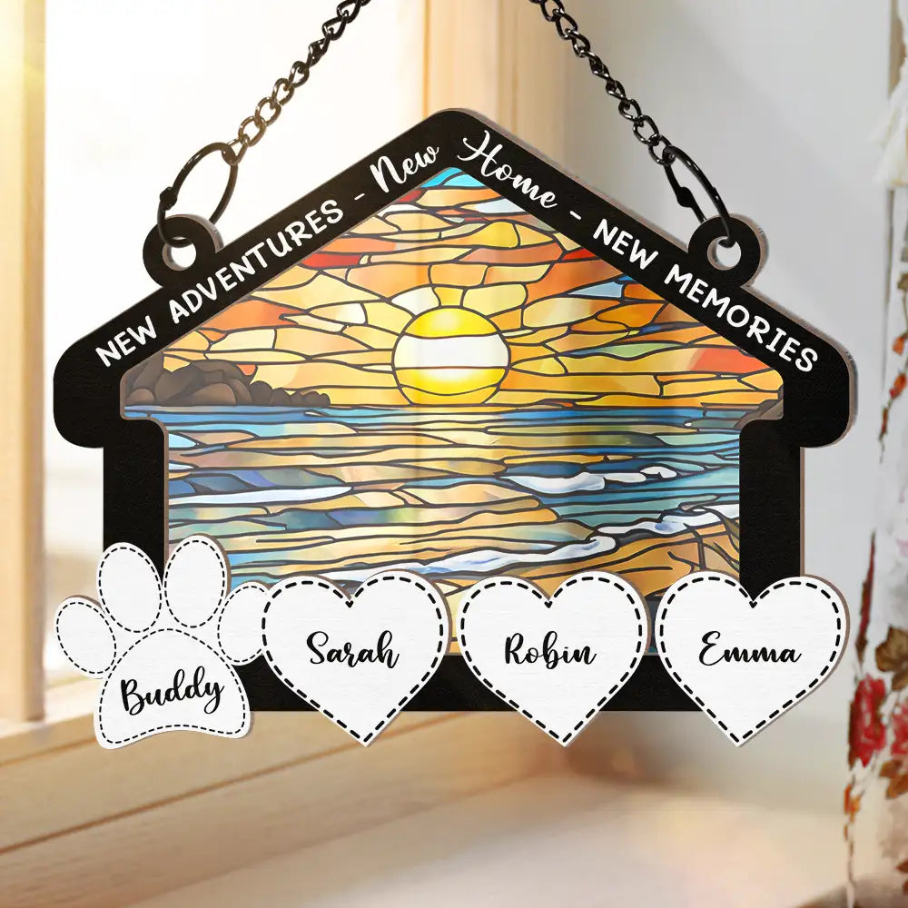 New Home New Adventures New Memories - Personalized Window Hanging Suncatcher Ornament