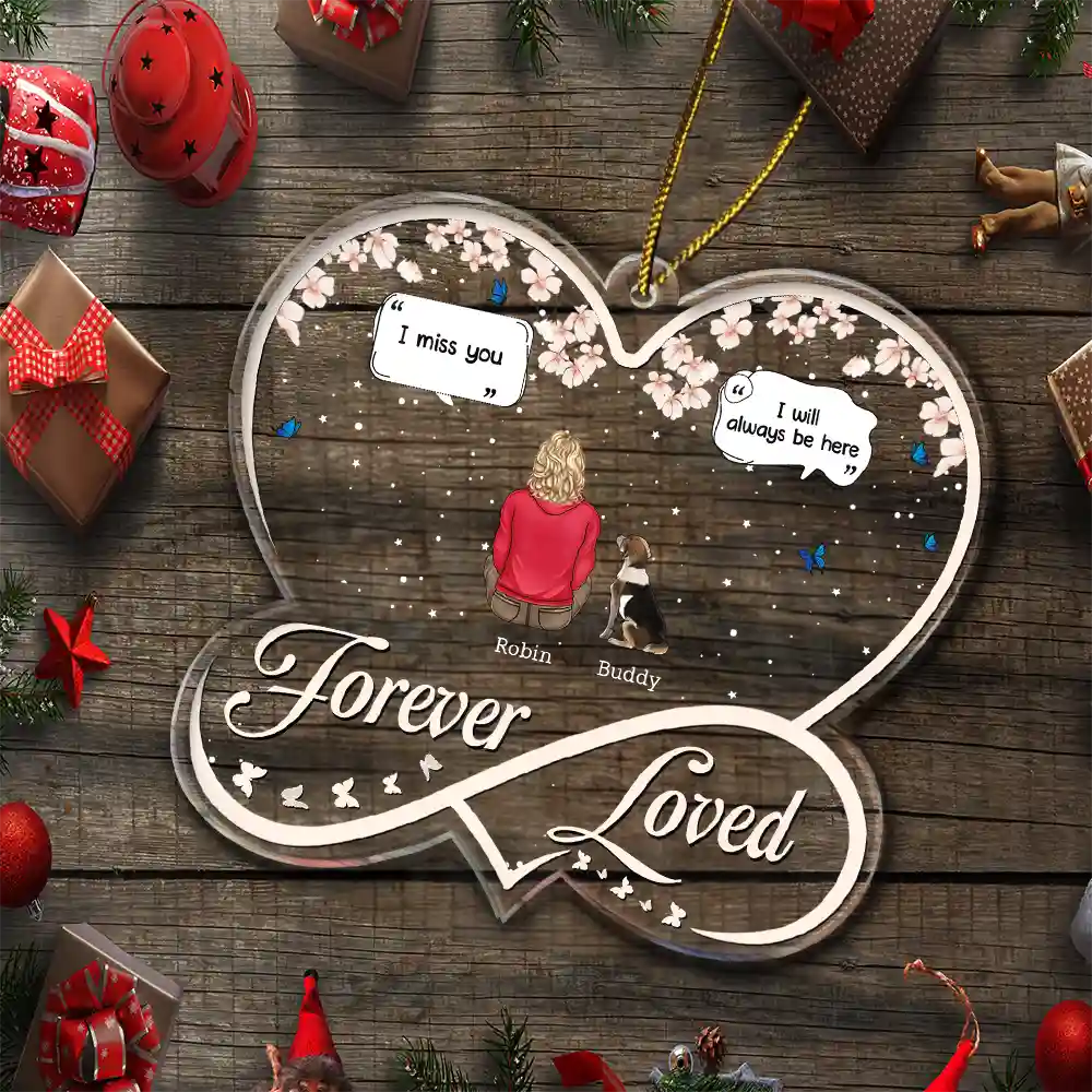 Forever Loved Memorial Dog Cat - Personalized Custom Shaped Acrylic Ornament