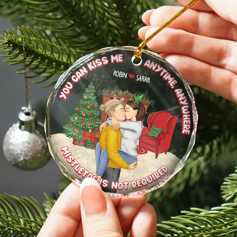 Mistletoe Is Not Required - Personalized Circle Glass Ornament