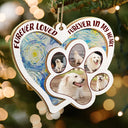 Dog Lovers, Cat Lovers, Pet Lovers - Custom Photo Furever Loved - Personalized Suncatcher Ornament