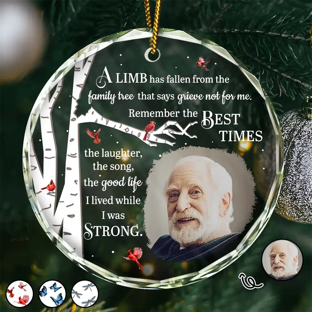 Custom Photo Memorial A Limb Has Fallen - Personalized Circle Glass Ornament