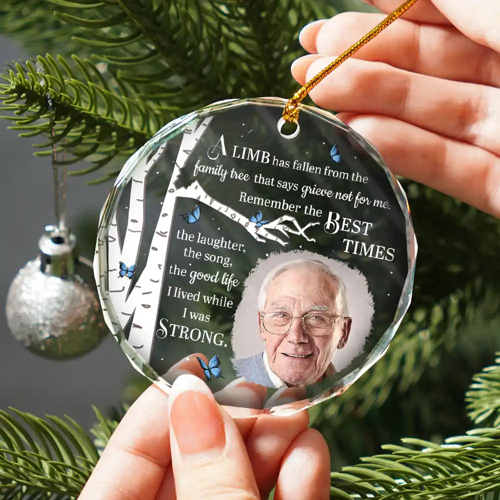 Family, Parents, Memorial, Gift For Mother, Gift For Father - Custom Photo Memorial A Limb Has Fallen - Personalized Circle Glass Ornament