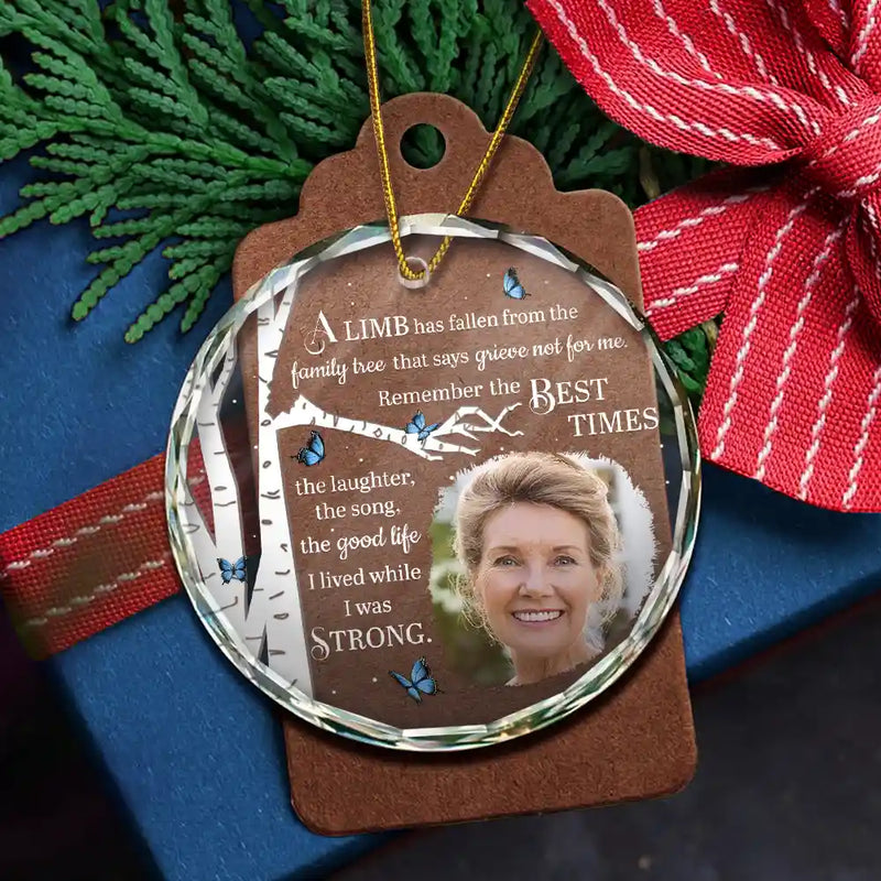 Family, Parents, Memorial, Gift For Mother, Gift For Father - Custom Photo Memorial A Limb Has Fallen - Personalized Circle Glass Ornament