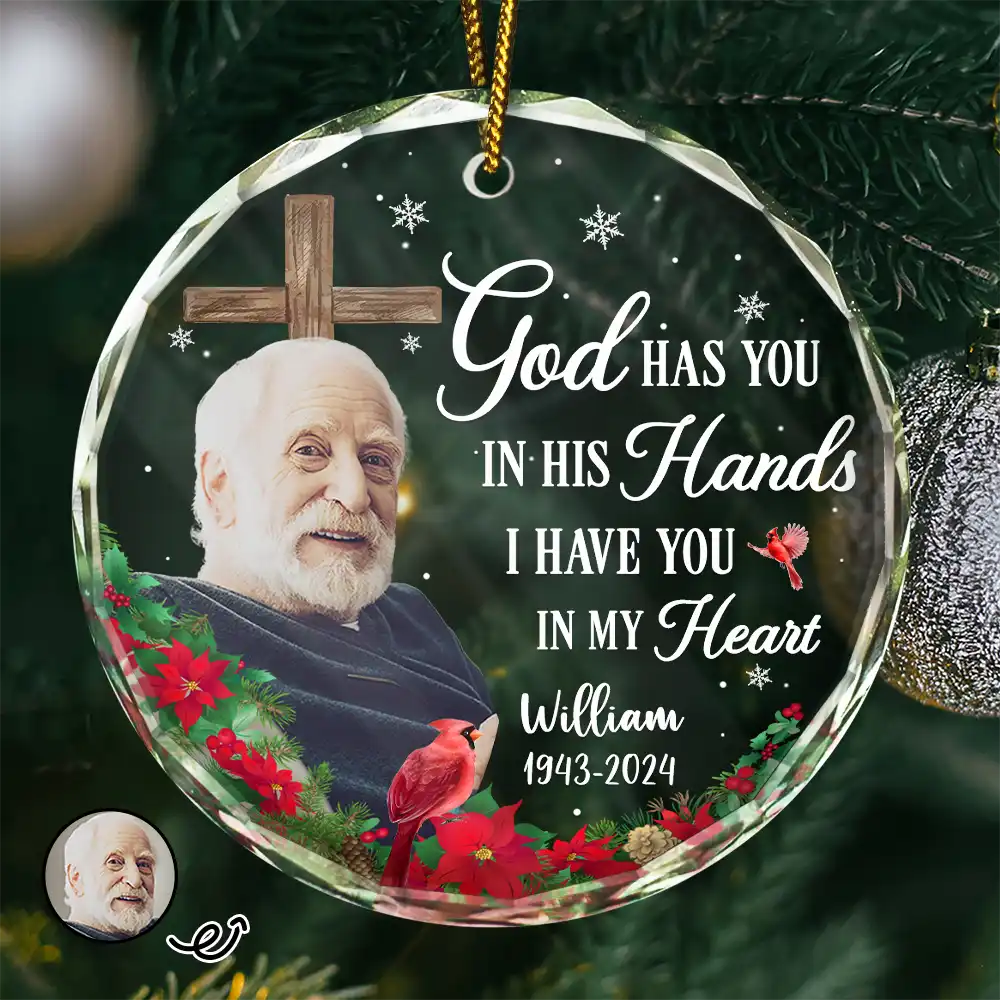 Christmas Custom Photo Memorial God Has You In His Hands - Personalized Circle Glass Ornament
