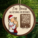 Gift For Couples, Gift For Husband, Gift For Wife, Gift For Boyfriend, Gift For Girlfriend - Christmas Couple Song QR Code I'm Yours No Returns - Personalized 2-Layered Wooden Ornament