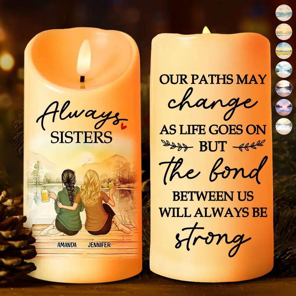 The Bond Between Us Will Always Be Strong - Personalized Flameless LED Candle