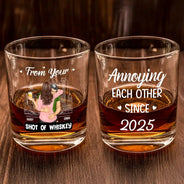 Gift For Couples,Gift For Husband,Gift For Boyfriend,Gift For Wife,Gift For Girlfriend,Happy - Couple Only One I Want To Annoy - Personalized Whiskey Glass
