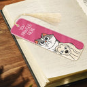 Pet Lovers You Pawsed Here - Personalized Acrylic Bookmark