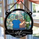 Gift For Couples,Old Couples,Gift For Husband,Gift For Wife,Love - I Still Do - Personalized Window Hanging Suncatcher Ornament