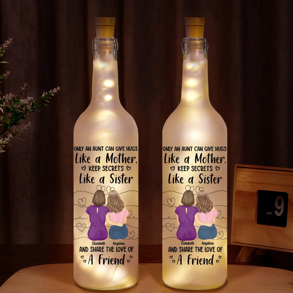 Gift For Aunt - Aunts Give Hug Like A Mother - Personalized Bottle Light