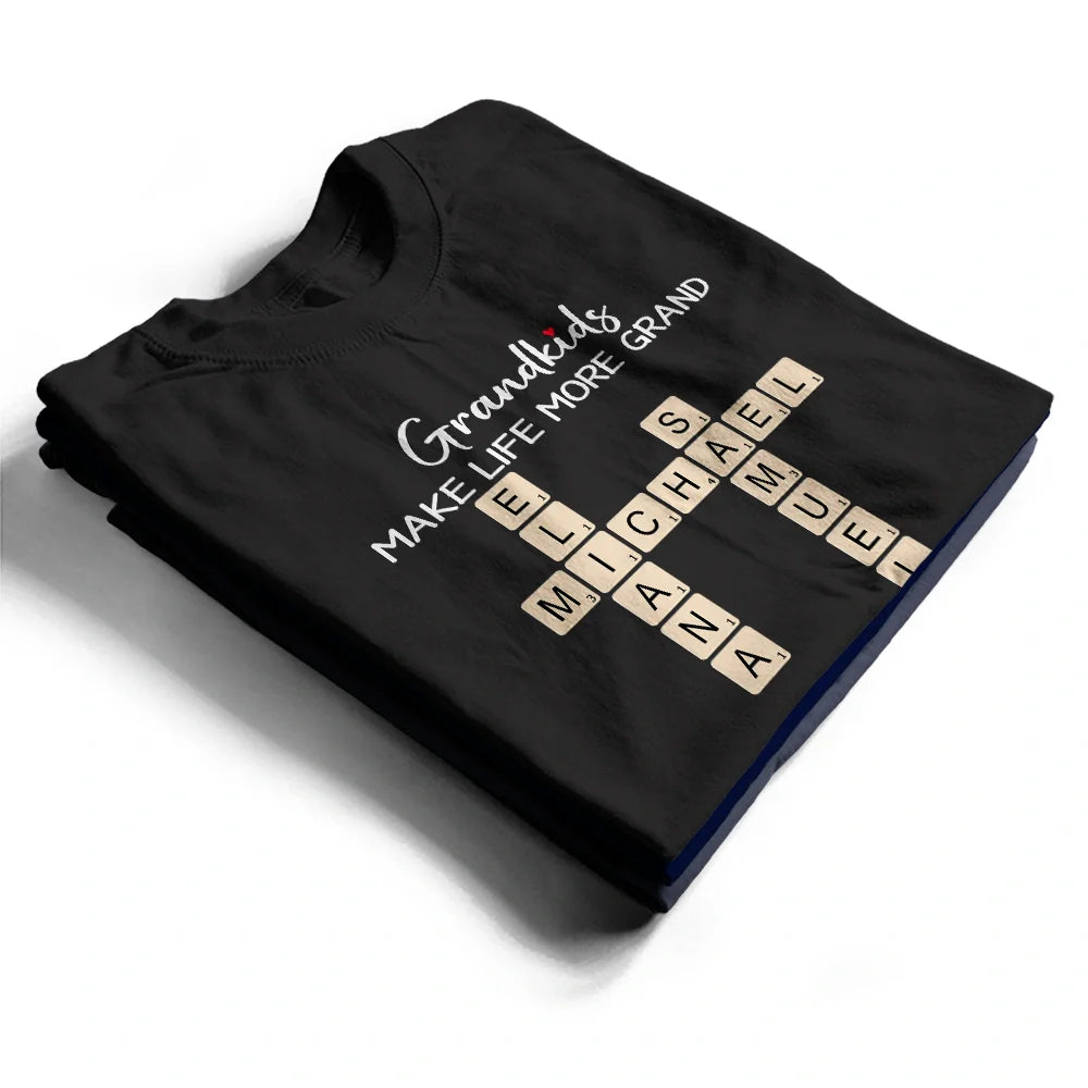 Gift For Grandma,Gift For Mother,Grandma - Grandkids,Happy - Crossword Grandkids Make Life More Grand - Personalized T Shirt