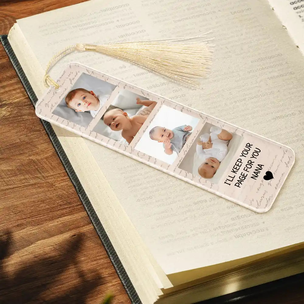 Custom Photo,Gift For Grandma,Grandma - Grandkids,Happy - Custom Photo We'll Keep Your Page For You - Personalized Acrylic Bookmark