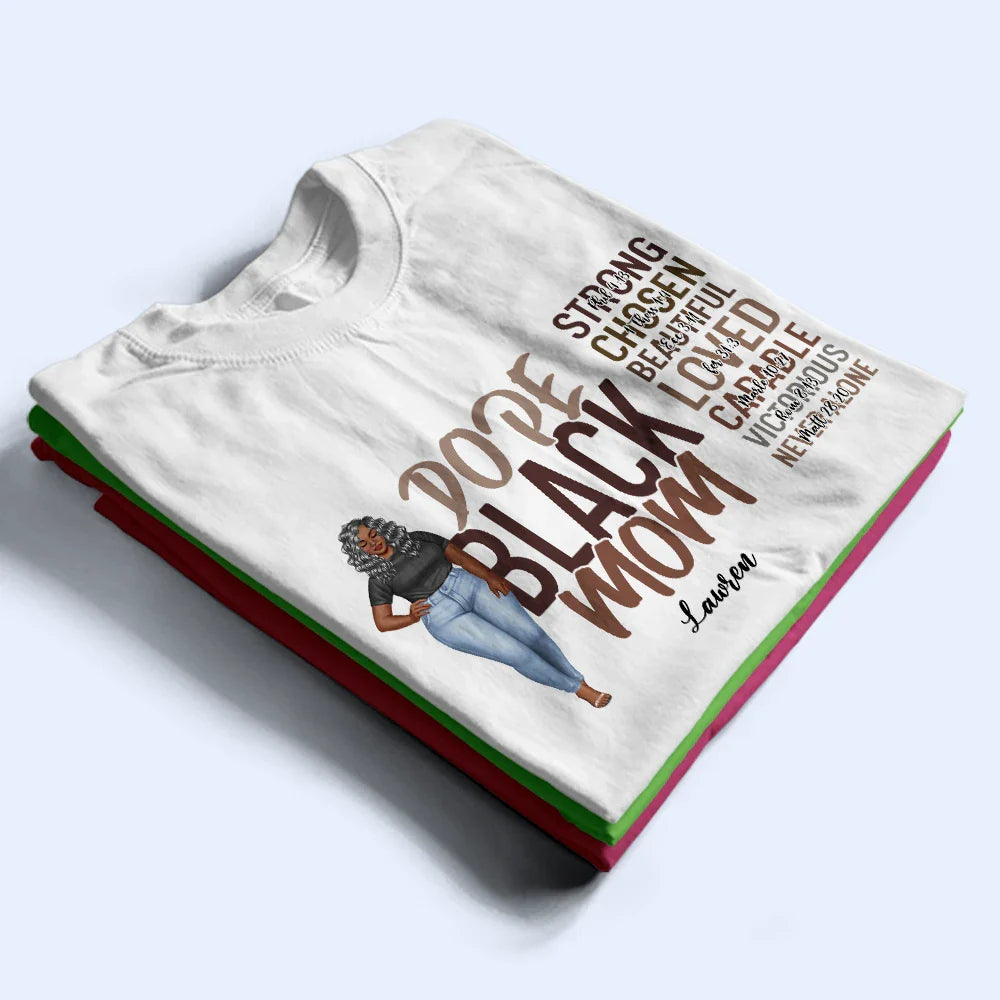 Afro Mom,Love - Dope Black Mom - Personalized T Shirt