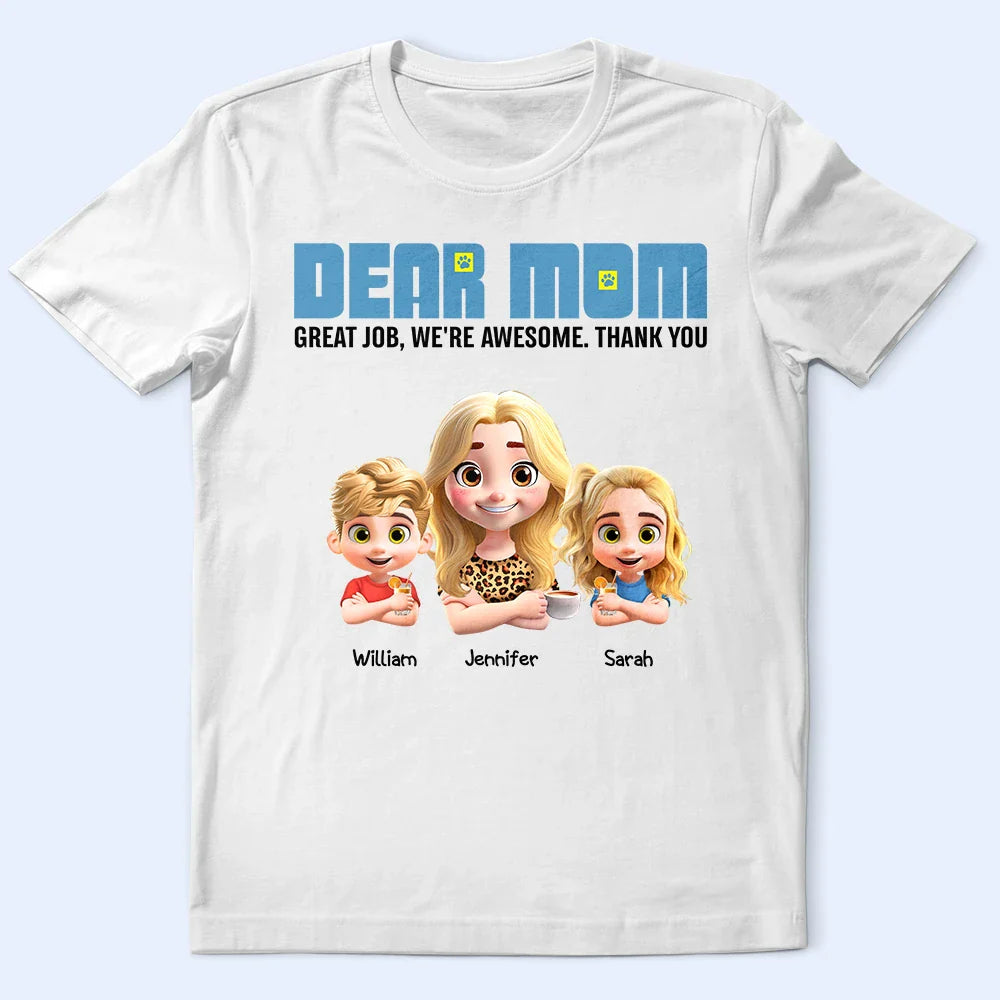3D Effect Dear Mom We're Awesome - Personalized T Shirt