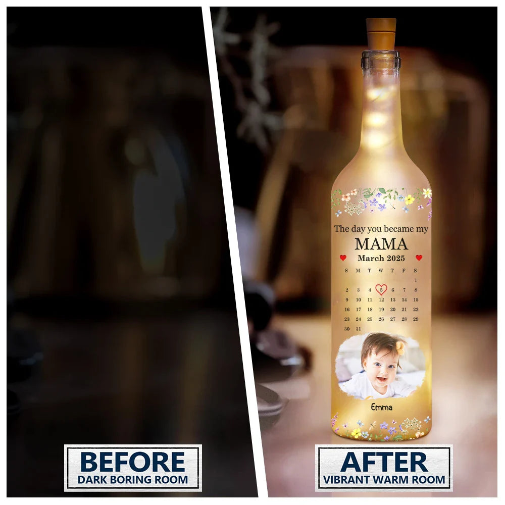 Custom Photo Calendar The Day You Became My Mommy - Personalized Bottle Light