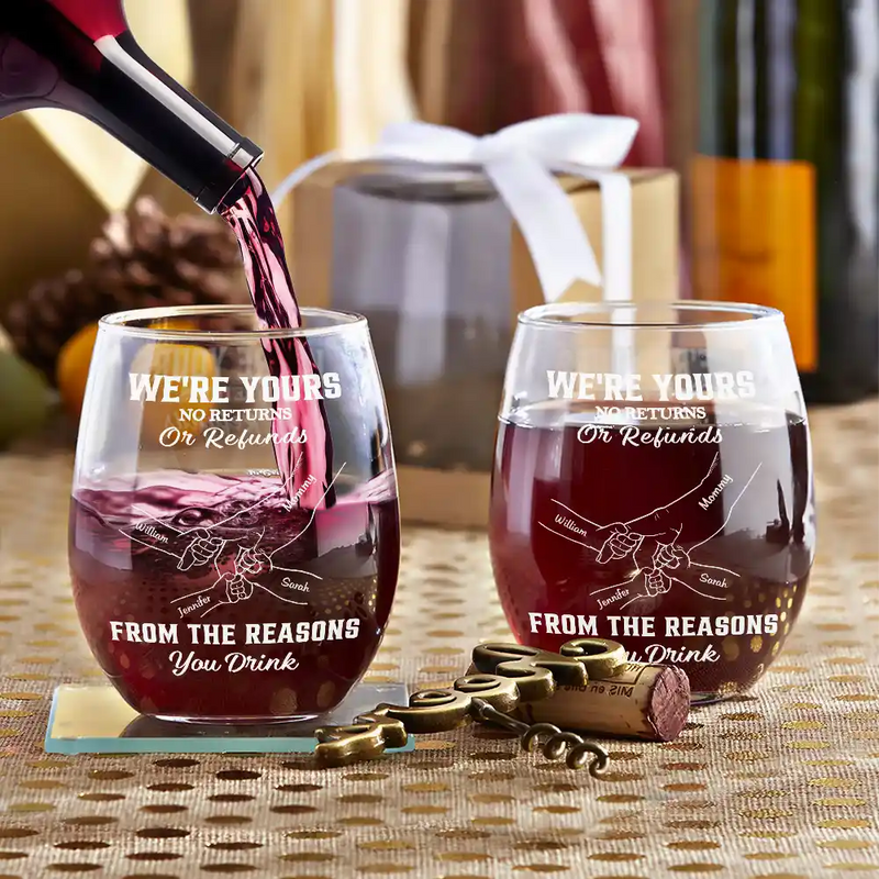Gift For Mother,Gift For Father - We're Yours No Returns Or Refunds Hands In Hands - Personalized Stemless Wine Glass