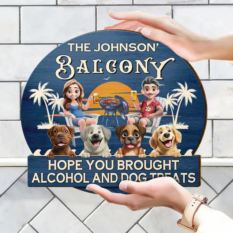 Pet Lovers, Pet Couple, Dog Lovers, Patio, Happy - Couple 3D Effect Pool & Patio Bar Hope You Brought Alcohol - Personalized Custom Shaped Wood Sign