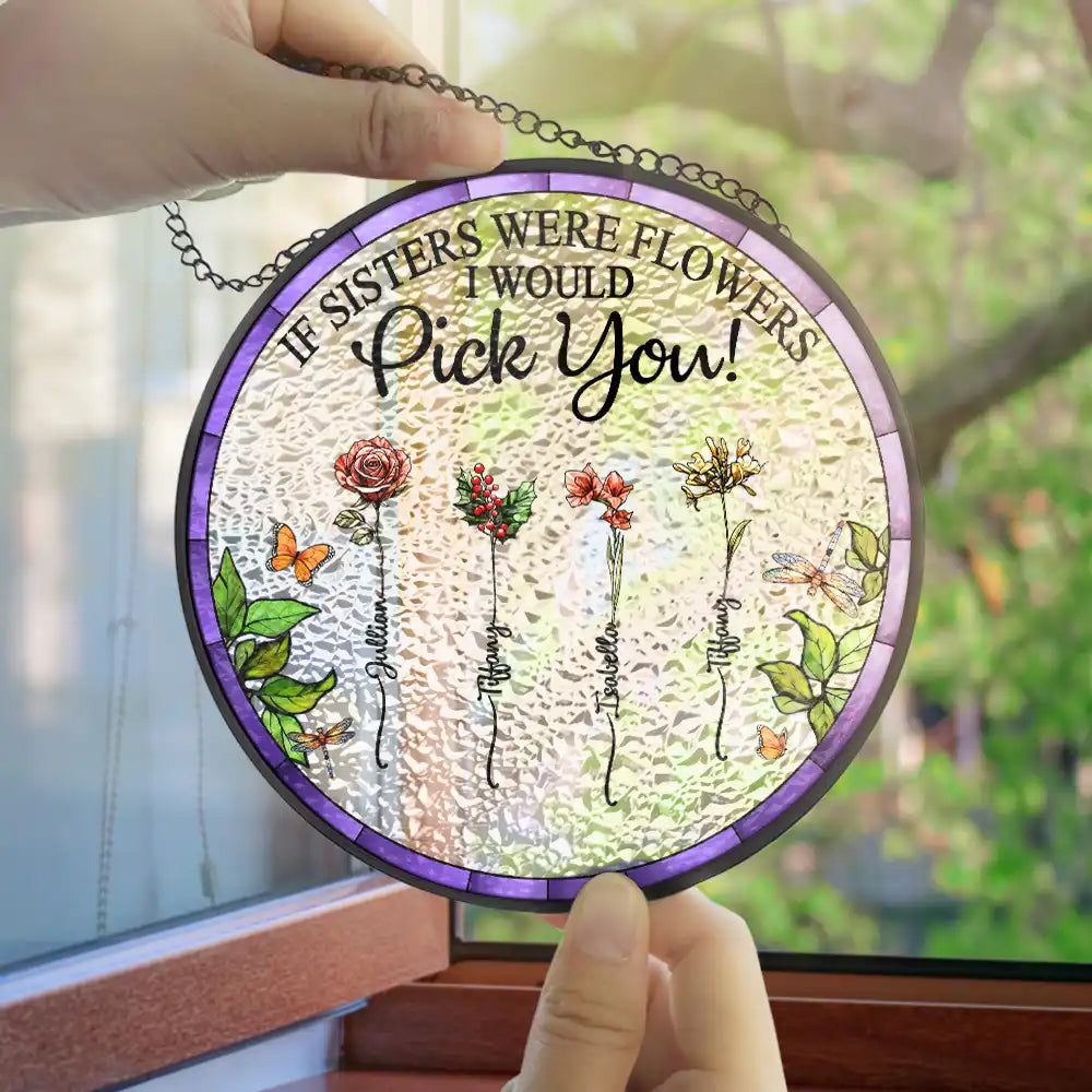 Gift For Yourself, Gift For Women, Gift For Sisters, Gift For Sibling, Love - Birth Flower Sisters From The Same Garden - Personalized Stained Glass Window Hanging Suncatcher
