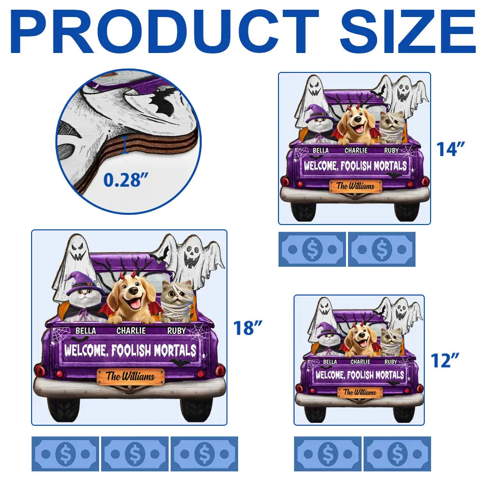 Halloween,Pet Lovers,Cat Lovers - Welcome Foolish Mortals - Personalized Custom Shaped Wood Sign